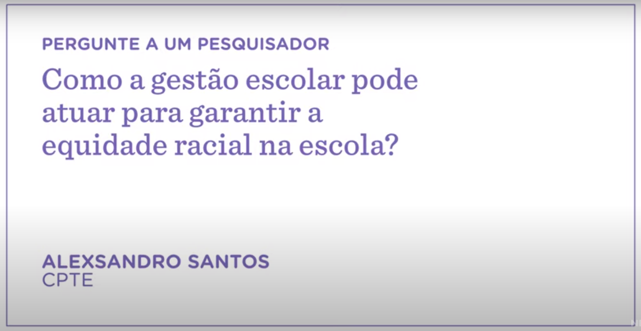 Alexsandro Santos: gestão escolar e equidade racial