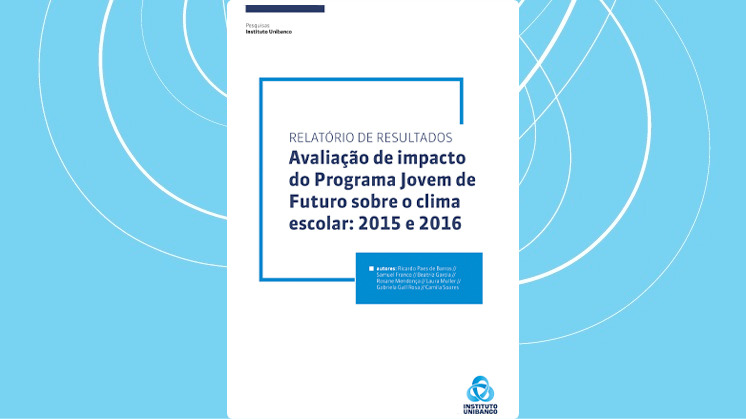 Avaliação de Impacto do Programa Jovem de Futuro sobre o clima em escolas públicas