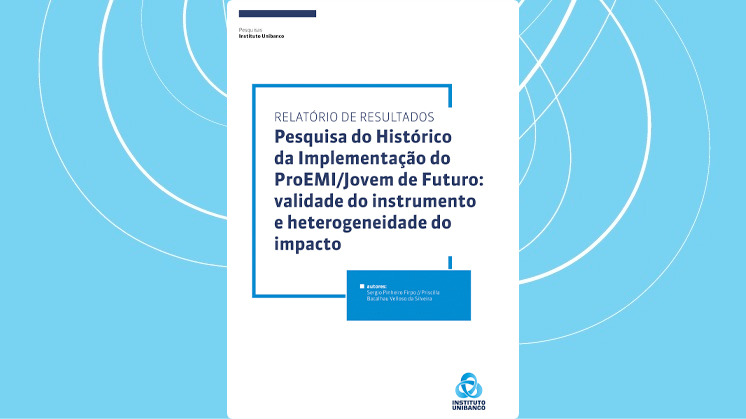 Pesquisa do Histórico de Implementação do ProEMI/JF: validade do instrumento e heterogeneidade do impacto