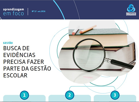 Busca de evidências precisa fazer parte da gestão escolar
