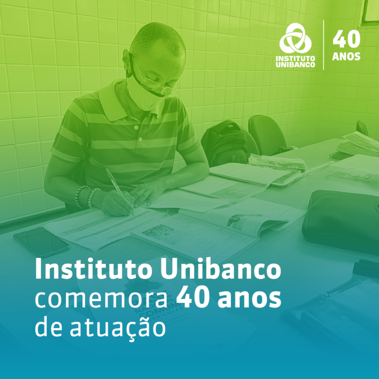 Instituto Unibanco comemora 40 anos