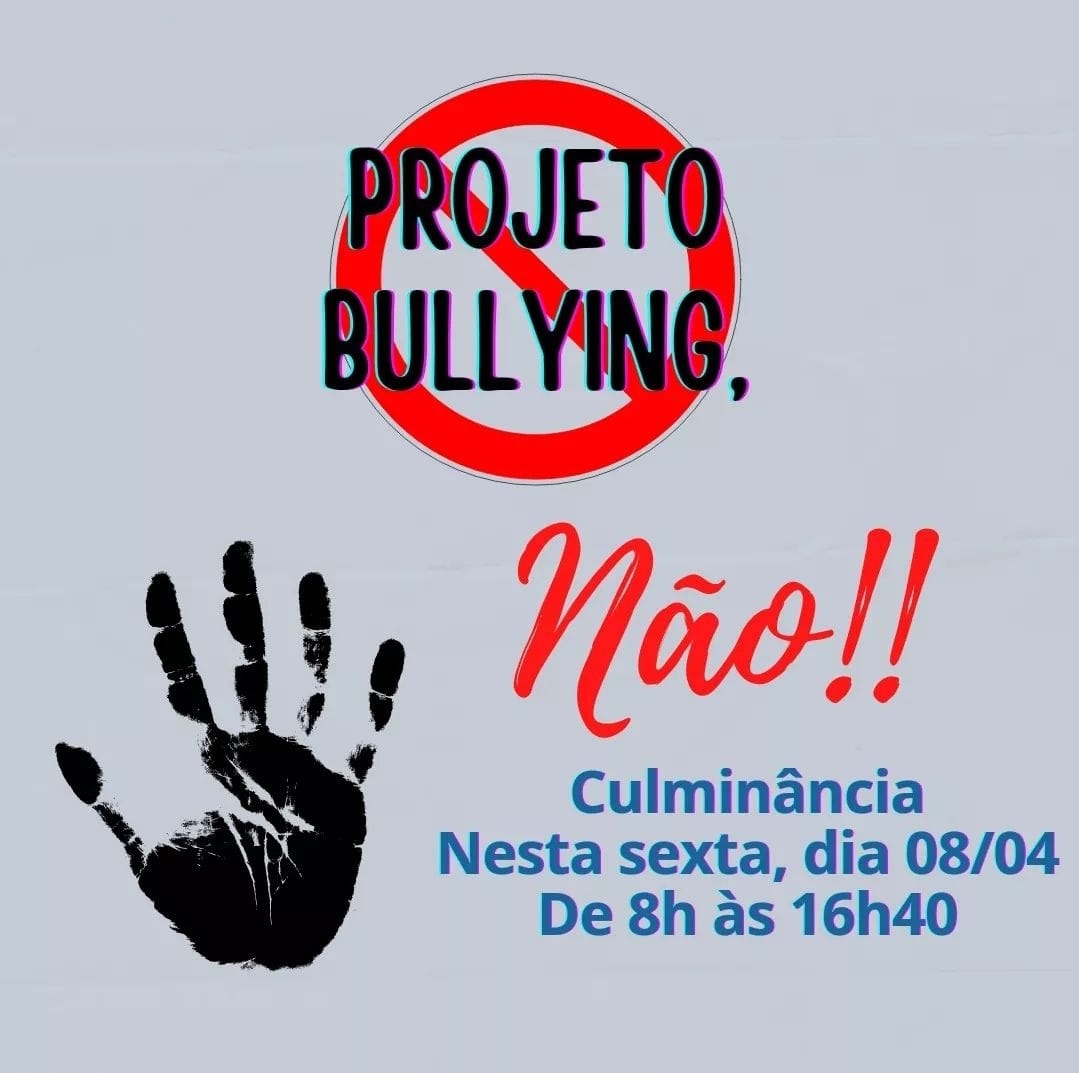Imagem de divulgação de ação antibullying realizada na escola Manuel Ferreira da Silva